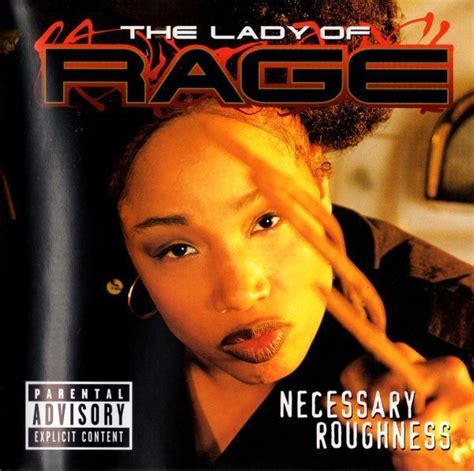 Lady Of Rage Necessary Roughness Album Cover Hip Hop Classics Rage Hip Hop Albums