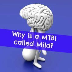Doctors look for the following signs in someone suspected of suffering from concussion: What isn't Mild About MBTI Diagnosis - And Why it Matters ...