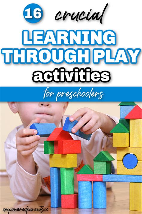 The Benefits Of Learning Through Play The 16 Best Activities For