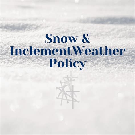 snow inclement weather policy st anastasia