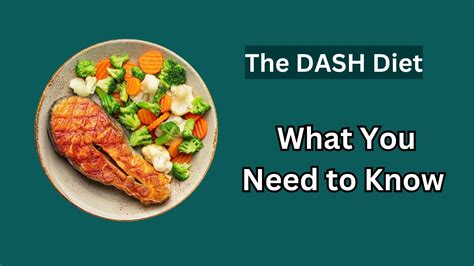 The Dash Diet What You Need To Know