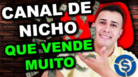 Como Fazer um Canal de Nicho no Youtube que Vende Todos os Dias Série