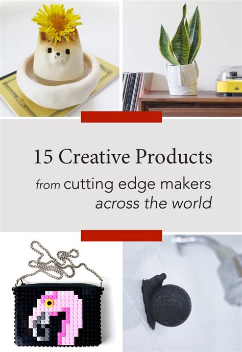 Best Creative Products From Cutting Edge Makers Around The World