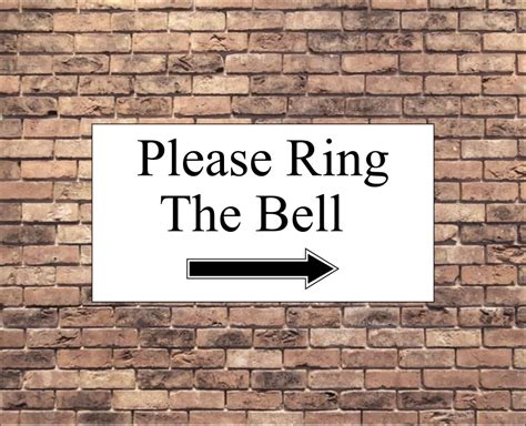 Please Ring The Bell Wall Door Sign