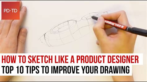 How To Sketch Like A Product Designer Top 10 Tips To Improve Your