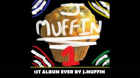Jmuffins Album Intro Youtube
