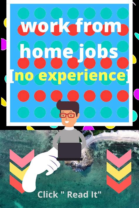 Pin On Work From Home Jobs No Experience