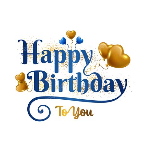 Download Free Happy Birthday Png Text Happy Birthday