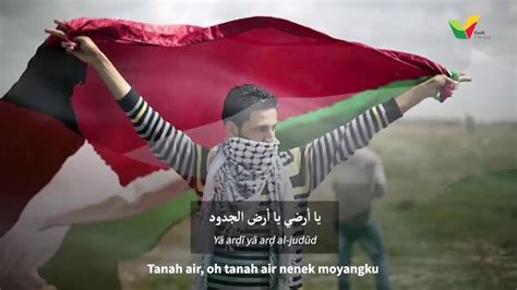 Palestina Dengan Lagu Kebangsaannya Damailah Palestina Youtube