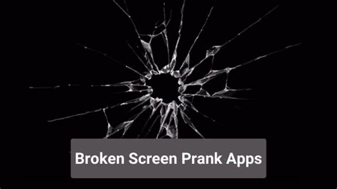 10 Best Broken Screen Prank Apps For Android And Ios Knowtechtoday