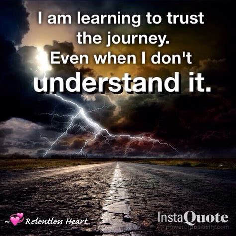 Trust The Journey Inspirational Words Of Wisdom Learning To Trust