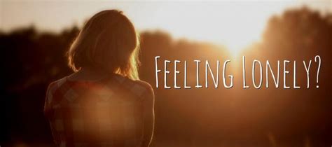 Best Songs About Feeling Lonely Love Lives On