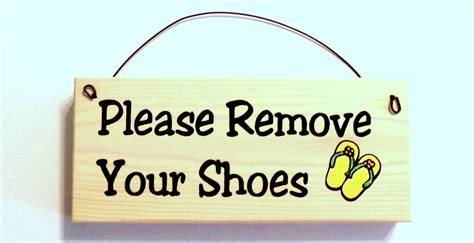 Please Remove Your Shoes Sign With Flip Flop Decoration