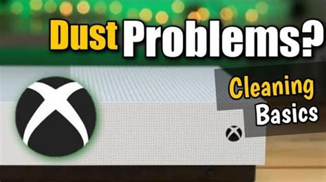 How To Clean Your Xbox One S Without Opening It Youtube
