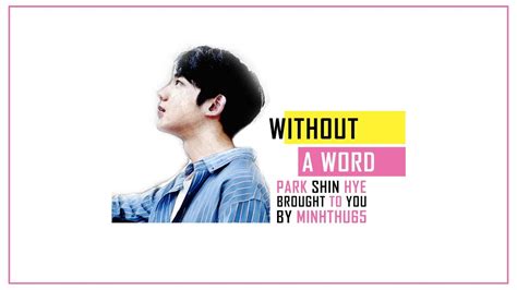 Audio Vietsub Without A Word Park Shin Hye Youre Beautiful Ost