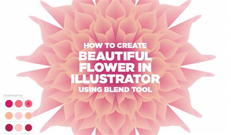 How To Create Beautiful Flower Vector In Illustrator Using Blend Tool