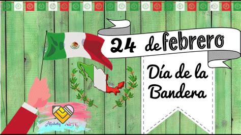 24 de febrero dia de la bandera por que se festeja el 24 de febrero el dia de la bandera