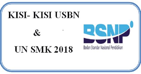 Memberikan arahan tentang topik pertama yang akan dibahas oleh pelatih inti 8 snp dan aturan pelaksanaannya standar nasional pendidikan 8 standar peraturan pelaksanaan standar kompetensi lulusan permendikbud no. Kisi-Kisi Ujian Sekolah Berstandar Nasional Tahun ...