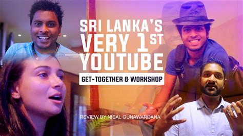 Sri Lankas First Youtube Event Vlog By Nisal Gunawardana Youtube