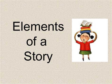 Elements Of A Story Ppt