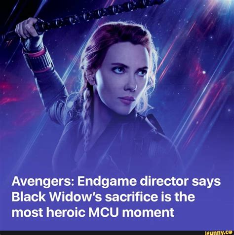 Avengers Endgame Director Says Black Widows Sacrifice Is The Most