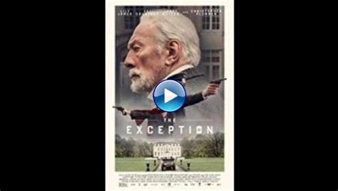 Офицер вермахта получает приказ определить. Watch The Exception (2016) Full Movie Online Free