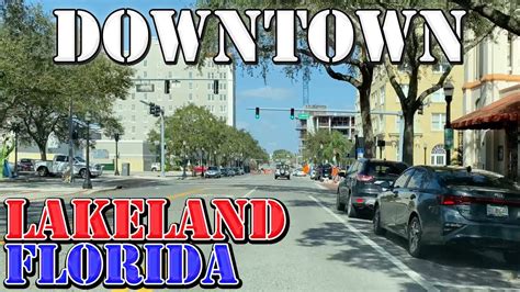 Lakeland Florida 4k Downtown Drive Youtube
