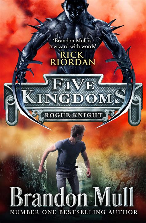 Five Kingdoms Rogue Knight Book By Brandon Mull Official Publisher