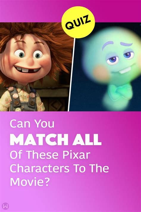 Quiz Can You Match All Of These Pixar Characters To The Movie In 2021 Pixar Characters