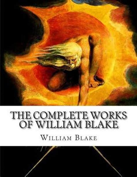 The Complete Works Of William Blake 9781514385319 William Blake Boeken