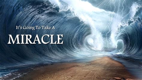 Its Going To Take A Miracle Lesson 4 — Belton Church Of Christ