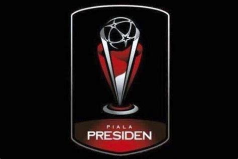 Piala Presiden 2022 Jadwal Lengkap Semifinal