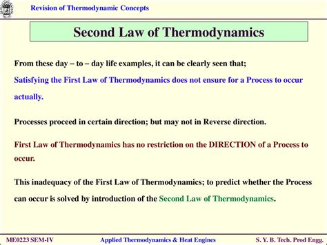 The fact that certain processes never occur suggests that there is a law forbidding them to occur. Revision of Thermodynamic Concepts S - online presentation
