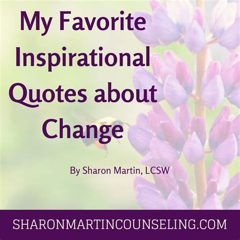 My Favorite Inspirational Quotes About Change