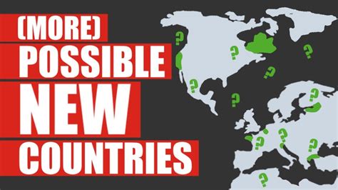 More New Countries That Might Exist Soon Part 2 Youtube