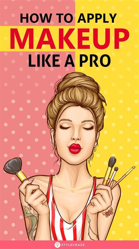 How To Apply Makeup Like A Pro We Have Done Plenty Of Research To Help