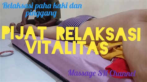 pijat relaksasi vitalitas kesehatan youtube