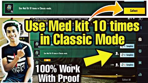 Use Med Kit 10 Times In Classic Mode Pubg Mobile Use Medkit 10 Times