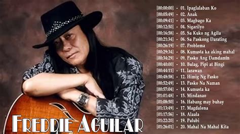 Freddie Aguilar Greatest Hits Non Stop Freddie Aguilar Tagalog Love