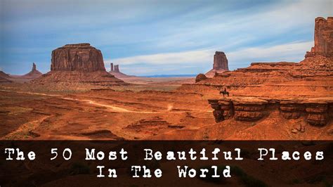The 50 Most Beautiful Places In The World The Crazy Tourist
