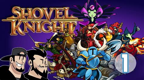 Shovel Knight Shovel Of Hope Lets Play Steel Your Shovel Part 1