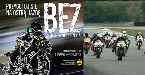 Polski Film Dokumentalny O Motocyklistach Bez Znieczulenia Motormania