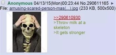Anon Gave A Skeleton A Bone To Pick With Him R Greentext Greentext