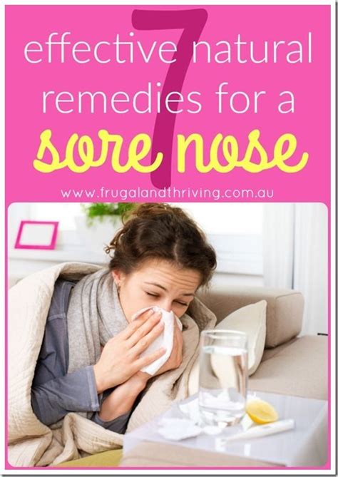 7 Effective Natural Remedies That Soothe A Sore Nose Cold Cough