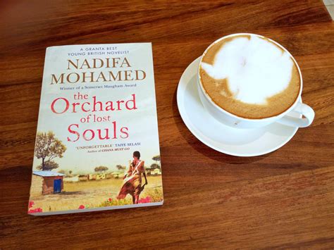 review an orchard of lost souls by nadifa mohammed suckerforcoffe