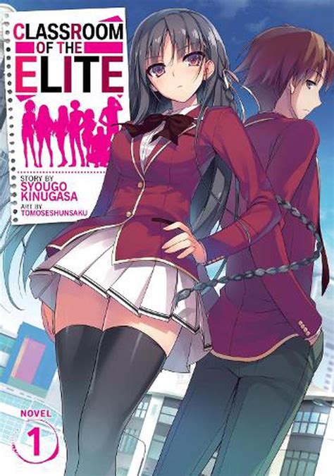 Classroom Of The Elite Light Novel Vol 1 By Syougo Kinugasa English
