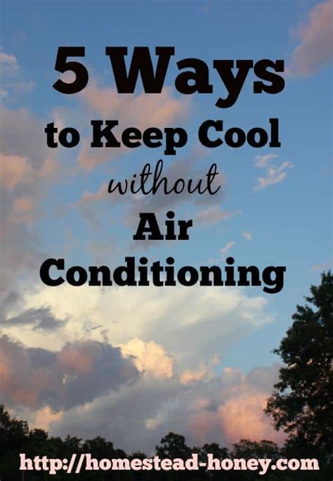 How do you cool a room without ac? 5 ways to stay cool without airconditioning