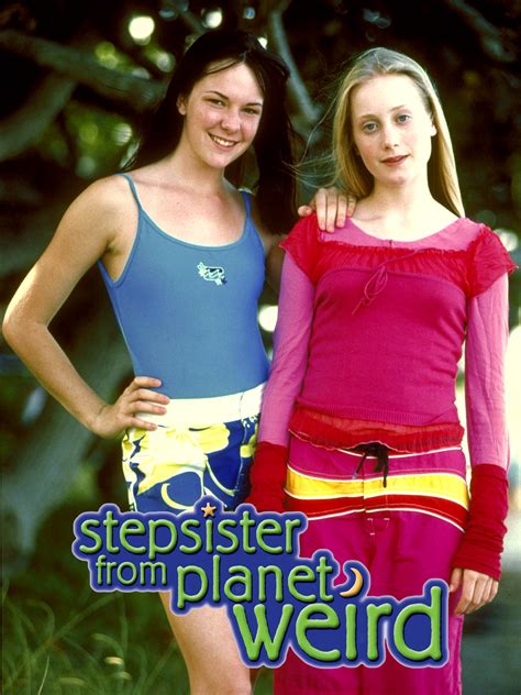 Stepsister From Planet Weird Where To Watch And Stream Tv Guide