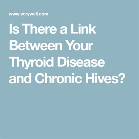 Your Thyroid Disease May Cause Hives Hive Relief Thyroid Disease