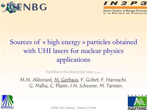 Ppt Sources Of High Energy Particles Obtained With Uhi Lasers For